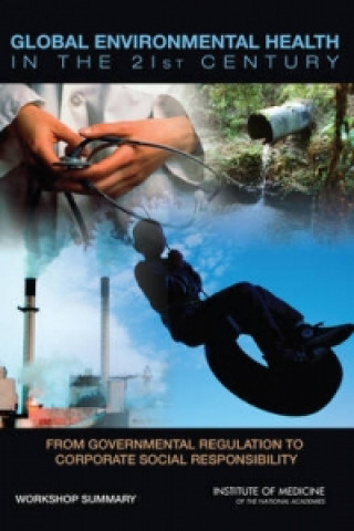 Livre Global Environmental Health in the 21st Century Roundtable on Environmental Health Sciences