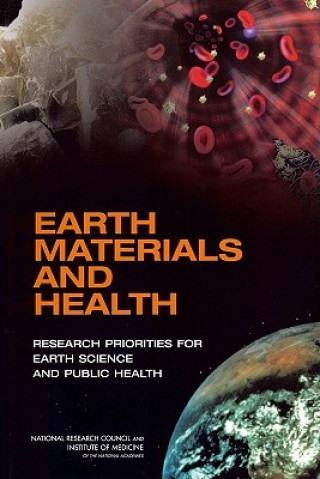 Book Earth Materials and Health Committee on Research Priorities for Earth Science and Public Health