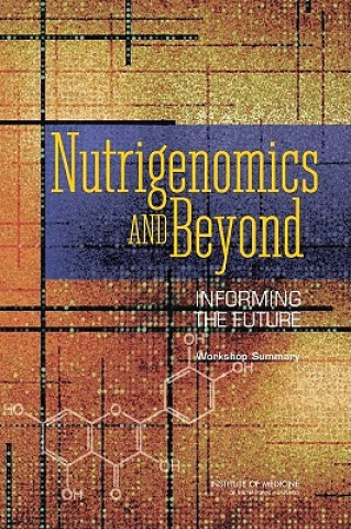 Book Nutrigenomics and Beyond Food and Nutrition Board