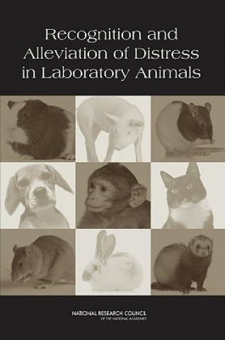 Kniha Recognition and Alleviation of Distress in Laboratory Animals Committee on Recognition and Alleviation of Distress in Laboratory Animals