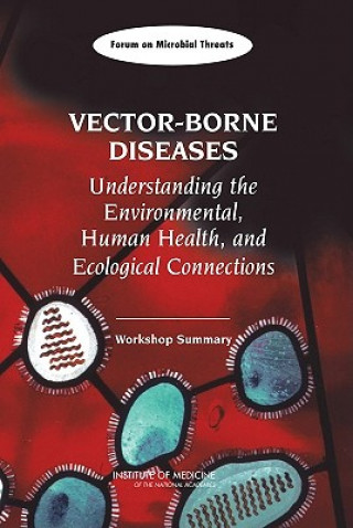 Carte Vector-Borne Diseases Forum on Microbial Threats