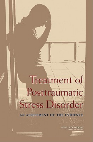 Книга Treatment of Posttraumatic Stress Disorder Committee on Treatment of Posttraumatic Stress Disorder