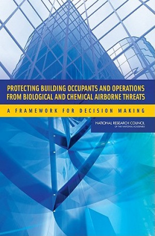 Carte Protecting Building Occupants and Operations from Biological and Chemical Airborne Threats Committee on Protecting Occupants of DOD Buildings from Chemical and Biological Release