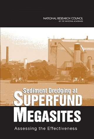 Carte Sediment Dredging at Superfund Megasites Committee on Sediment Dredging at Superfund Megasites