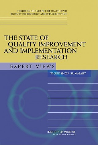 Kniha State of Quality Improvement and Implementation Research Samantha Chao