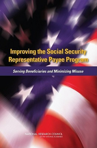 Carte Improving the Social Security Representative Payee Program Committee on Social Security Representative Payees