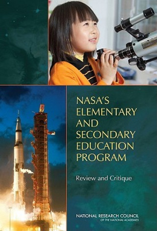 Książka NASA's Elementary and Secondary Education Program Committee for the Review and Evaluation of NASA's Precollege Education Program