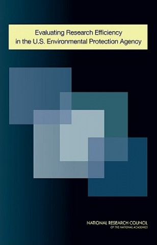 Carte Evaluating Research Efficiency in the U.S. Environmental Protection Agency Committee on Evaluating the Efficiency of Research and Development Programs at the U.S. Environmental Protection Agency