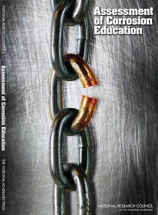 Book Assessment of Corrosion Education Committee on Assessing Corrosion Education