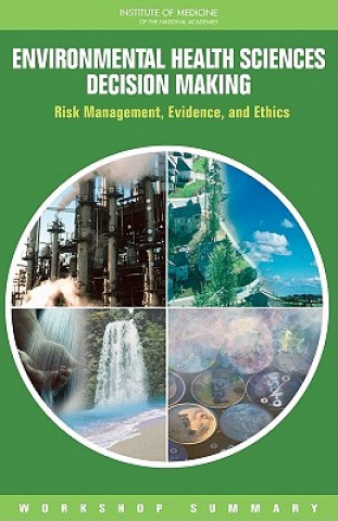 Βιβλίο Environmental Health Sciences Decision Making Roundtable on Environmental Health Sciences