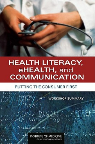 Książka Health Literacy, eHealth, and Communication Roundtable on Health Literacy