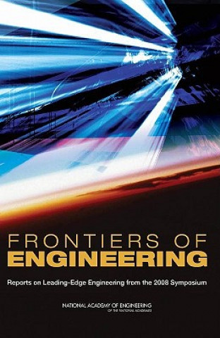 Kniha Frontiers of Engineering National Academy of Engineering