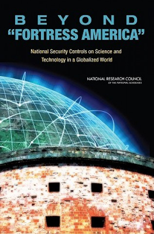 Livre Beyond "Fortress America" Committee on Science