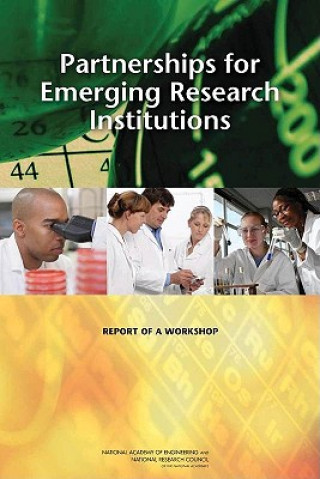 Knjiga Partnerships for Emerging Research Institutions Committee on Partnerships for Emerging Research Institutions