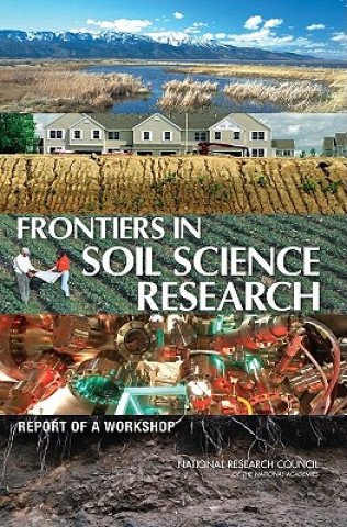 Książka Frontiers in Soil Science Research Steering Committee for Frontiers in Soil Science Research