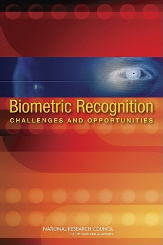 Knjiga Biometric Recognition Whither Biometrics Committee