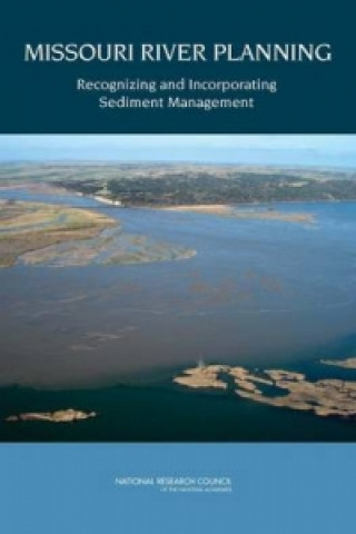 Buch Missouri River Planning Committee on Missouri River Recovery and Associated Sediment Management Issues