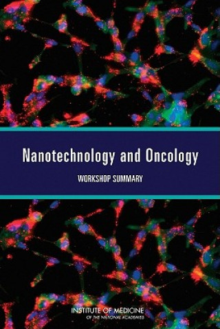 Livre Nanotechnology and Oncology National Cancer Policy Forum