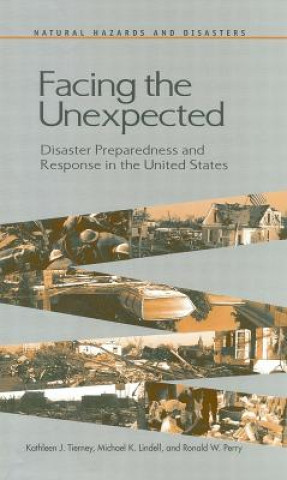 Book Facing the Unexpected Kathleen J. Tierney