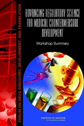 Carte Advancing Regulatory Science for Medical Countermeasure Development Forum on Drug Discovery
