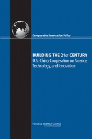 Книга Building the 21st Century Committee on Comparative National Innovation Policies: Best Practice for the 21st Century