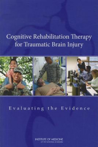Carte Cognitive Rehabilitation Therapy for Traumatic Brain Injury Committee on Cognitive Rehabilitation Therapy for Traumatic Brain Injury