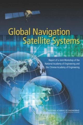 Carte Global Navigation Satellite Systems National Academy of Engineering