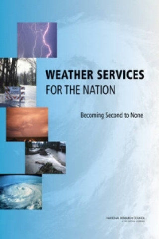 Kniha Weather Services for the Nation Committee on the Assessment of the National Weather Service's Modernization Program