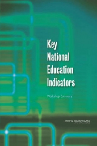 Könyv Key National Education Indicators Board on Testing and Assessment