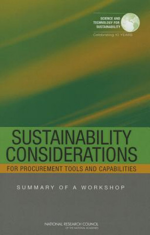 Książka Sustainability Considerations for Procurement Tools and Capabilities Committee on Fostering Sustainability Considerations into Public and Private Sector Procurement Tools and Capabilities