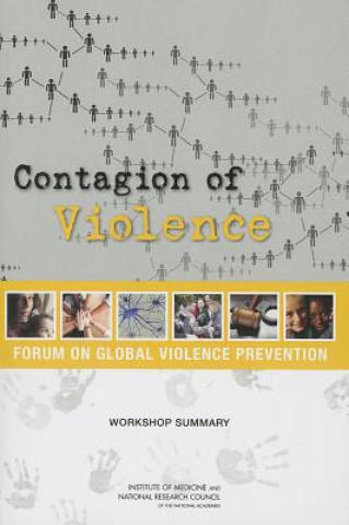 Kniha Contagion of Violence Forum on Global Violence Prevention