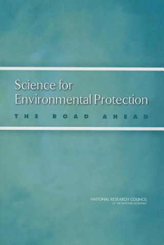 Carte Science for Environmental Protection Committee on Science for EPA's Future