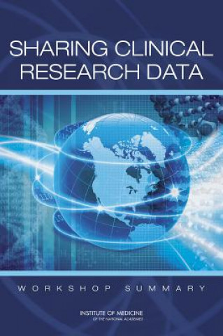 Knjiga Sharing Clinical Research Data Forum on Drug Discovery