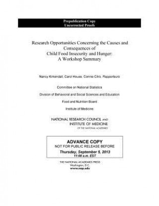 Book Research Opportunities Concerning the Causes and Consequences of Child Food Insecurity and Hunger Committee on National Statistics