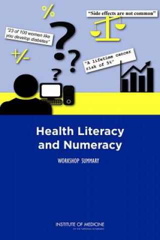 Libro Health Literacy and Numeracy Roundtable on Health Literacy