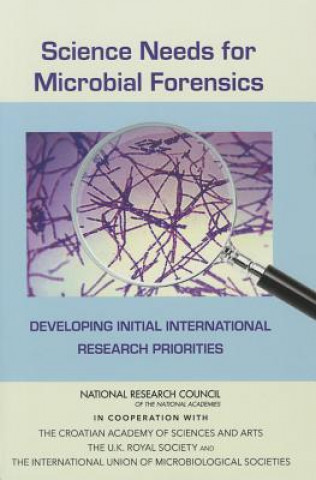 Kniha Science Needs for Microbial Forensics Division on Earth and Life Studies