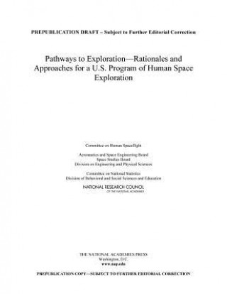 Kniha Pathways to Exploration: Rationales and Approaches for a U.S. Program of Human Space Exploration National Research Council