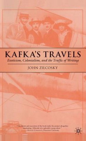 Kniha Kafka's Travels John Zilcosky