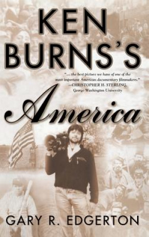 Carte Ken Burns's America Gary R. Edgerton