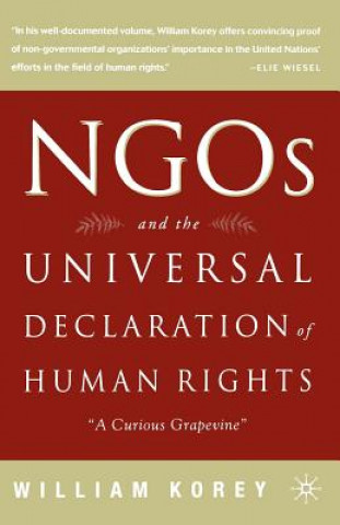 Книга NGO's and the Universal Declaration of Human Rights William Korey
