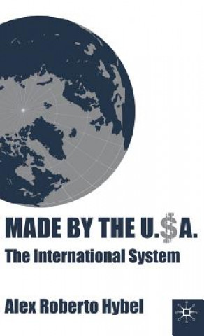 Boek Made by the USA Alex Roberto Hybel