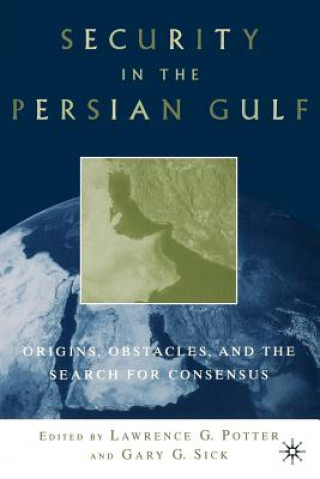 Libro Security in the Persian Gulf Gary G. Sick