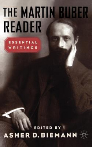 Книга Martin Buber Reader A. Biemann