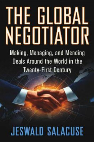 Livre Global Negotiator Jeswald W. Salacuse