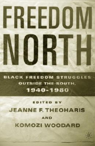 Carte Freedom North Jeanne Theoharis