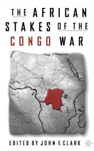 Carte African Stakes of the Congo War John Frederick Clark
