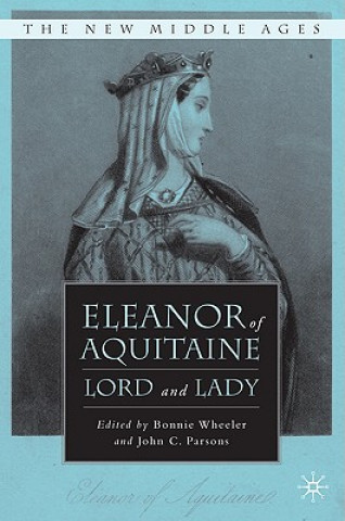 Könyv Eleanor of Aquitaine B. Wheeler