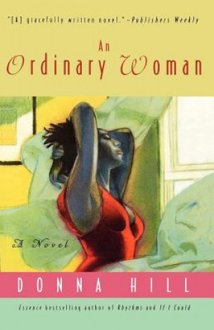 Könyv Ordinary Woman Donna Hill