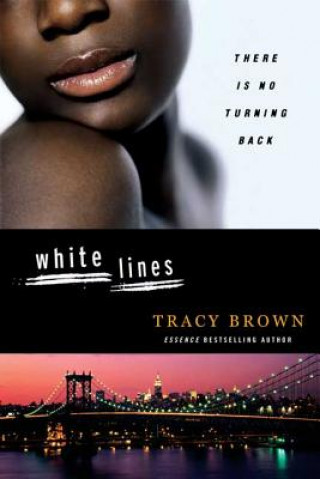 Kniha White Lines Tracy Brown