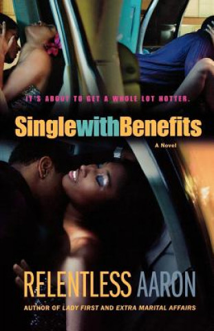 Boek Single with Benefits Relentless Aaron
